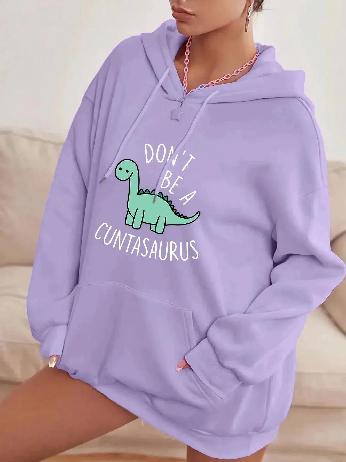 SXV  'dont be a cuntasaurus’ Printed Cool Aesthetic Sweatshirt Hoodie