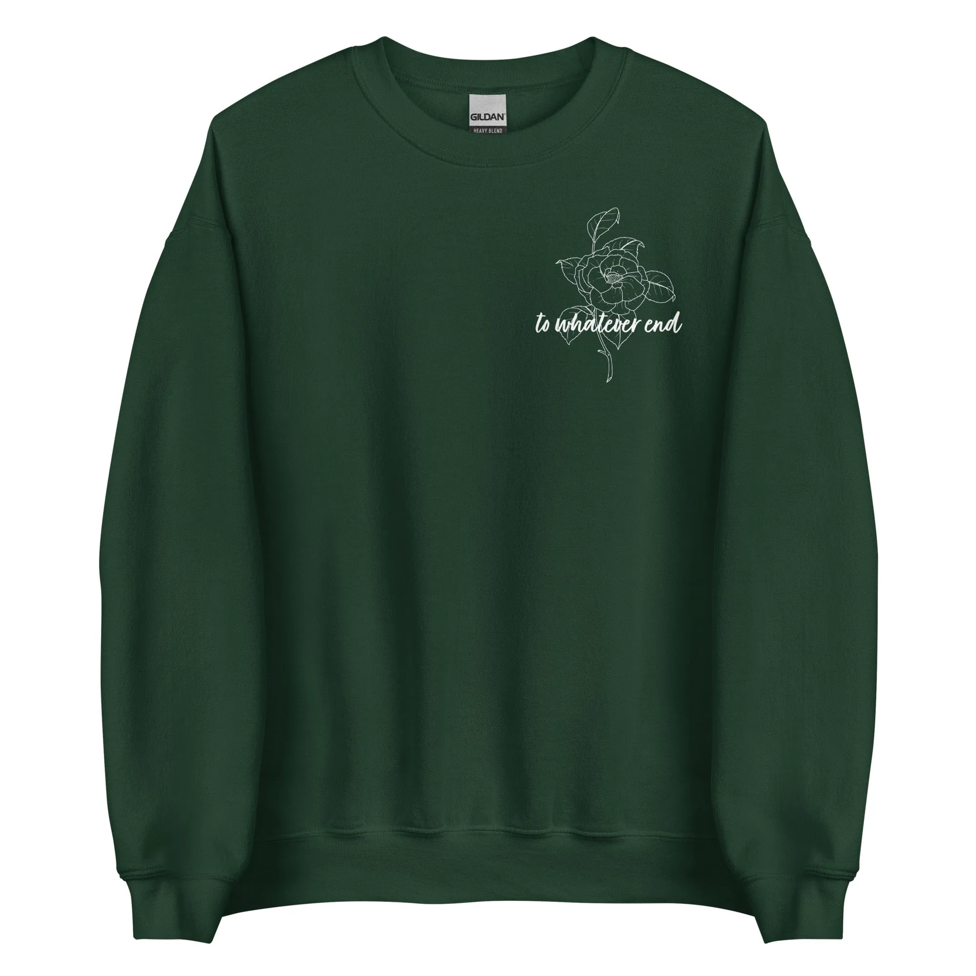 To Whatever End with Aelin Tattoo on the Back Sweatshirt